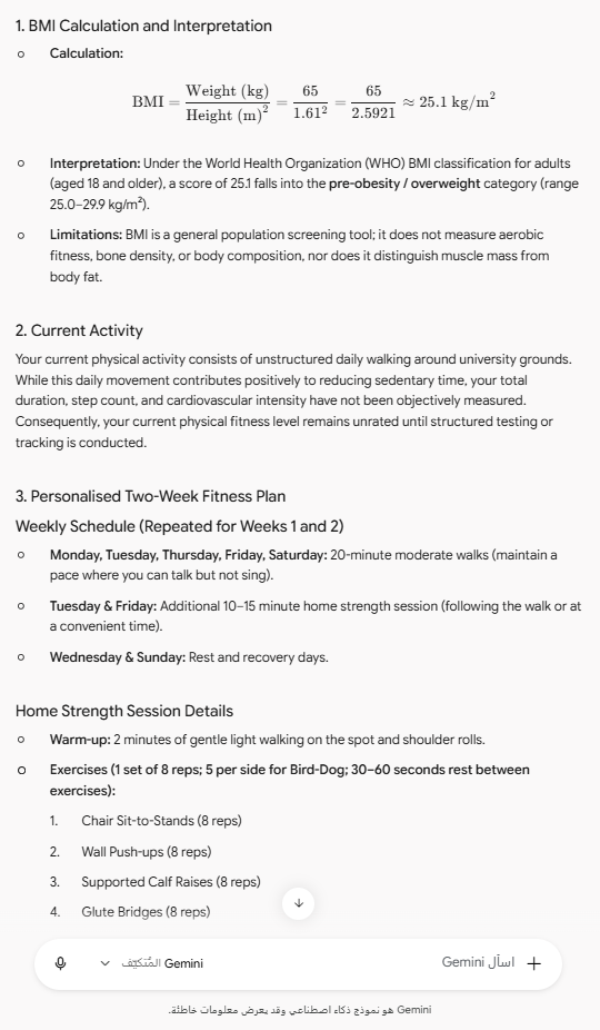 Figure B2: BMI result, activity assessment, and fitness schedule. The calculation, interpretation, limitations, current activity review, and planned weekly activities.